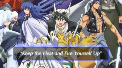 Fear , Loathing , Las Vegas - Keep the Heat and Fire Yourself Up (hakyuu Houshin Engi.opening 2018)