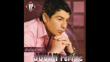 Jovan Perisic - Pustite Jos Ove Noci