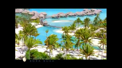 Раят на Земята Bora Bora - Thalasso Spa 