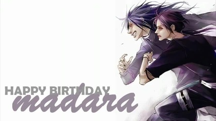 [ H A P P Y ] birthday. Uchiha Madara!