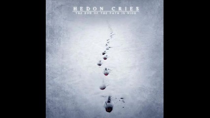 Hedon Cries - Never Again