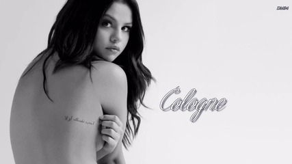 •превод• 16. Selena Gomez - Cologne