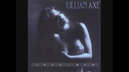 Lillian Axe - The World Stopped Turning