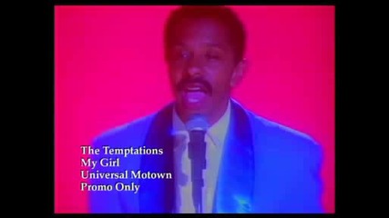 The Temptations - My Girl