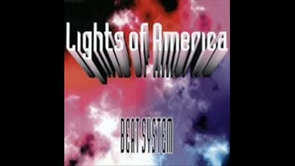 Beat System - Lights Of America