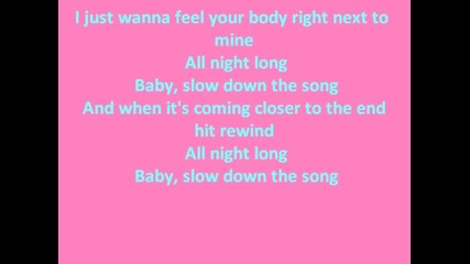Slow down