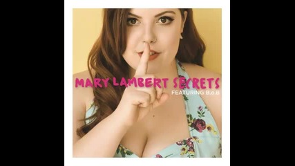 *2014* Mary Lambert ft. b.o.b - Secrets