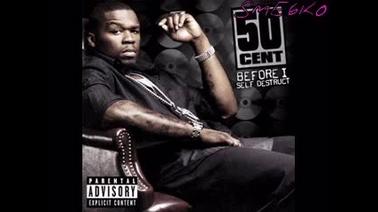 50 Cent - Before I Self Destruct - The Invasion 