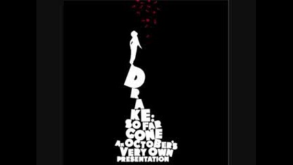 Drake Feat. Bun B & Lil Wayne - Uptown (so Far Gone Mixtape)