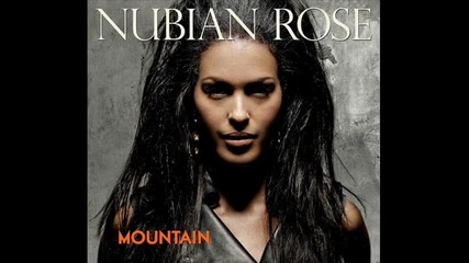 Nubian Rose - How Am I- 2012