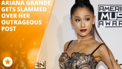 Ariana Grande receives backlash over her crazy claim