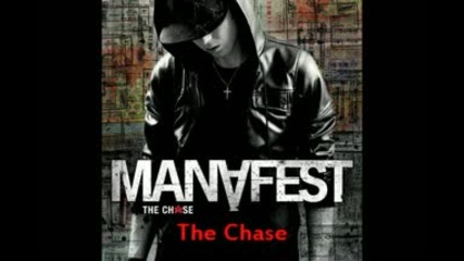 Manafest - The Chase 
