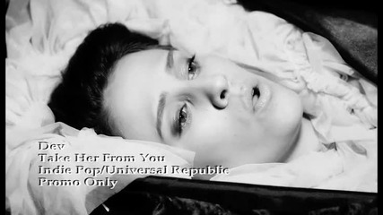 D V D ! Dev - Take Her From You + Превод [ Official Music Video ]