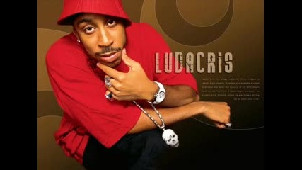 He Said, She Said - Ludacris Ft.shawnna.