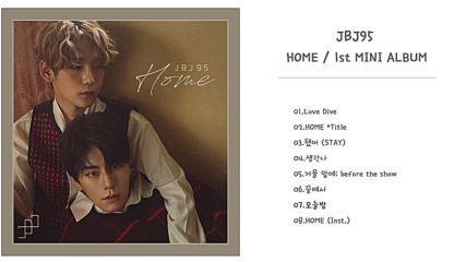181030 Jbj95 - Home _ 1st Mini Album [full Album] Released October 30, 2018