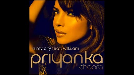 *2013* Priyanka Chopra ft. will.i.am - In my city ( R3hab & Zroq remix )