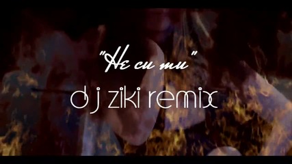 Dj Ziki Remix / Алисия и Константин - Не си ти Fan video*