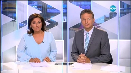Новините на Нова (27.08.2015 - централна)