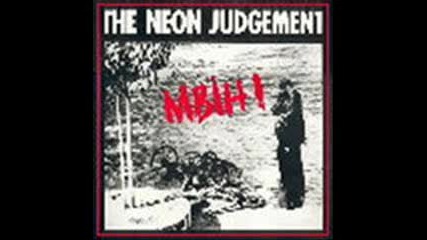 The Neon Judgement - Brain Dance 
