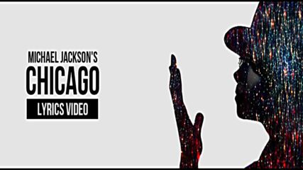 Michael Jackson - Chicago (превод)