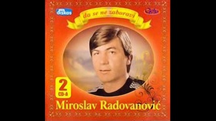 Miroslav Radovanovic - Dovidjenja Dovidjenja 