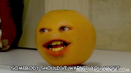 Annoying Orange - He Will Mock You