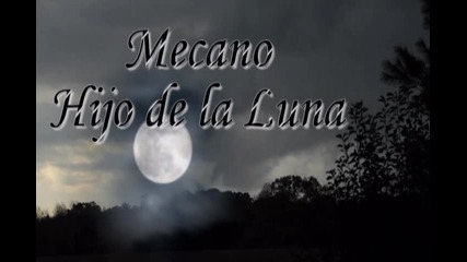 Mecano - Hijo De La Luna