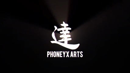 Phoneyx Arts Intro # 1