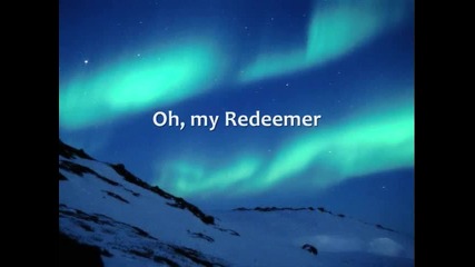 Chris Tomlin - Jesus, My Redeemer - Lyrics