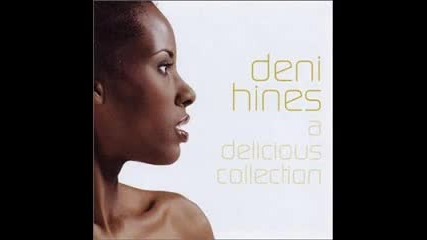 Deni Hines - Go Slow 