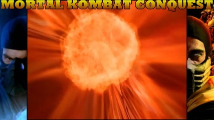 Mortal Kombat Conquest - Music Video (best viewed in 720p)