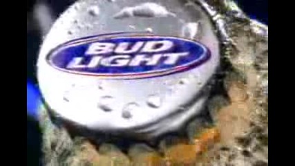 Bud Light - Най - добрата реклама... 