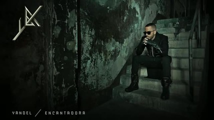 Yandel - Encantadora;