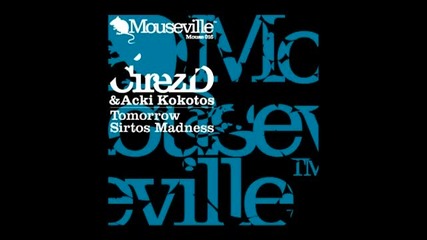 Cirez D & Acki Kokotos - Tomorrow (original Mix)_1