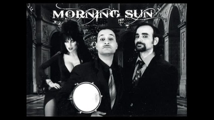 Morning Sun - Мащеха