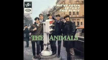 The Animals - We Gotta Get Out of This Place (us single version)