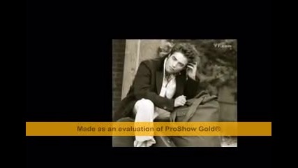 Robert Pattinson - I love you(he is the best)