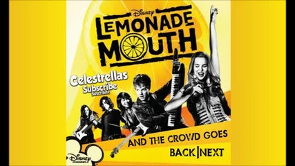 Lemonade Mouth - And the crowd goes - Soundtrack