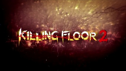 Killing Floor 2 - Transformation Teaser Trailer