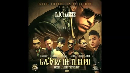 Daddy Yankee & Dj Sammy - La Para De Tu Coro ft Mozart La Para & Black Point