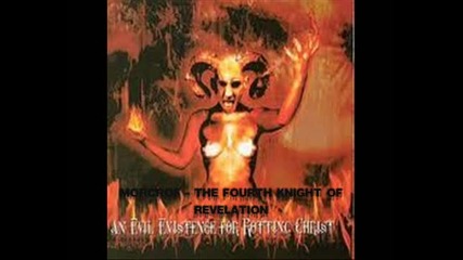 Morcrof - The Fourth Knight Of Revelation ( Rotting Christ cover)