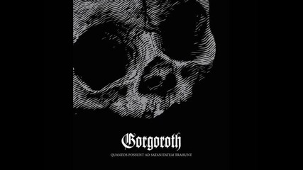 Gorgoroth - Introibo ad Alatare Satanas