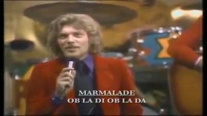 Marmalade - Ob La Di- Ob La Da - cover