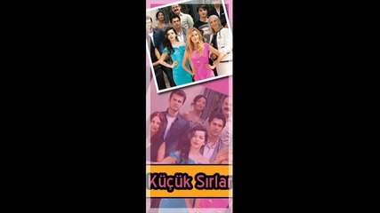Kucuk Sirlar ... Dizi