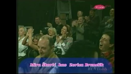 Grand Kabare Mira Skoric Kao Zorica Brunclik