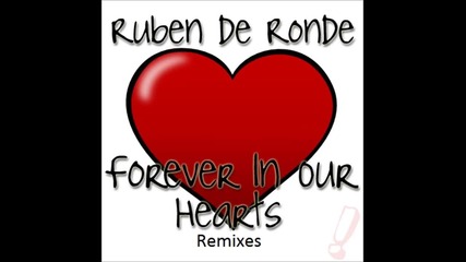 Ruben de Ronde - Forever In Our Hearts (spotlighted by Jorn van Deynhoven) at Asot 558