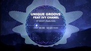 Unique Groove feat. Ivy Chanel - At Night (radio edit)