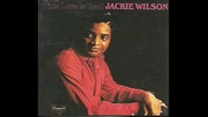 Jackie Wilson - This Love Is Real (i Can Feel Those Vibration) 1970