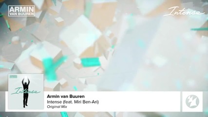 Armin van Buuren feat. Miri Ben-ari - Intense (full Version)