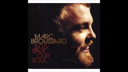 Marc Broussard - Love and Happiness